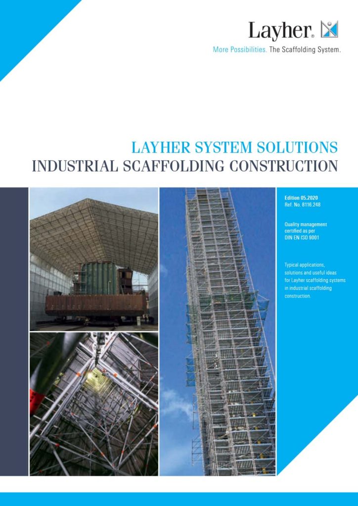 Layher System Solutions Industrial Scaffolding Construction